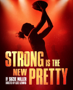 Strong is the New Pretty